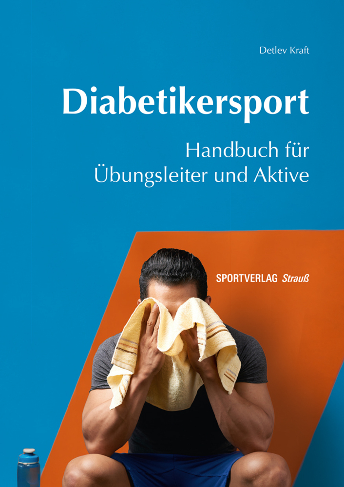 Cover: 9783868840612 | Diabetikersport | Handbuch für Übungsleiter und Aktive | Detlev Kraft