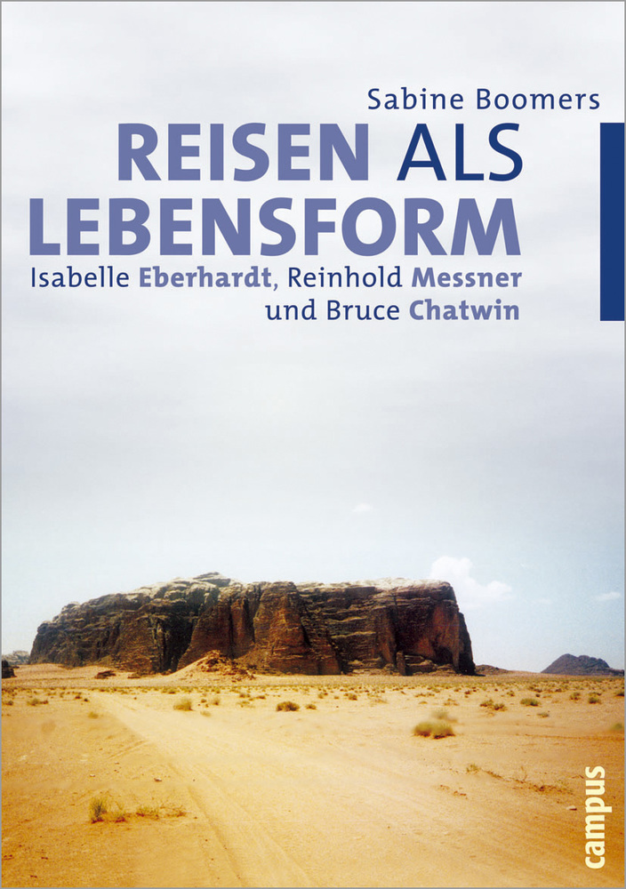 Cover: 9783593374765 | Reisen als Lebensform | Sabine Boomers | Taschenbuch | 360 S. | 2004