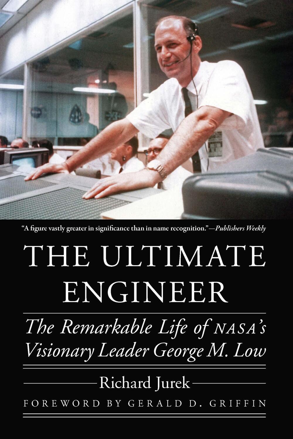 Cover: 9781496229410 | The Ultimate Engineer: The Remarkable Life of Nasa's Visionary...