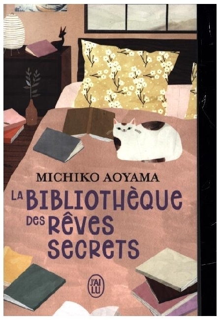 Cover: 9782290384275 | La Bibliotheque des Reves Secrets | Michiko Aoyama | Taschenbuch