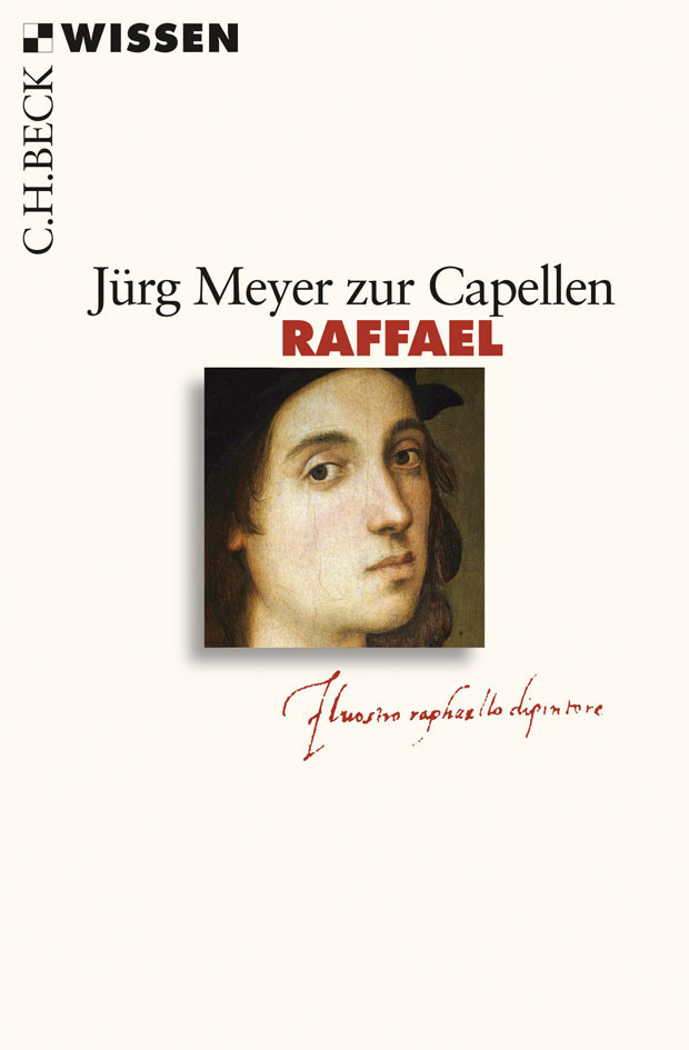 Cover: 9783406600913 | Raffael | Jürg Meyer ZurCapellen | Taschenbuch | 128 S. | Deutsch