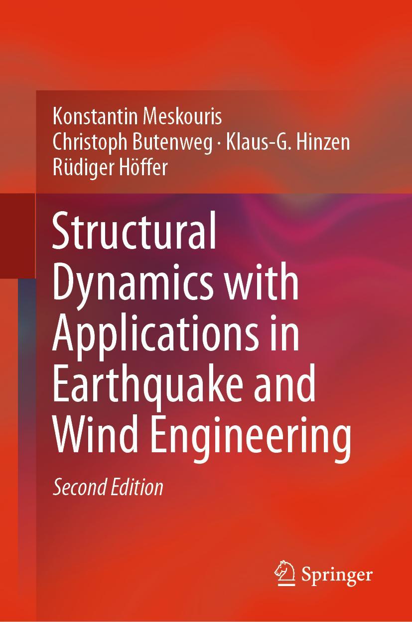 Cover: 9783662575482 | Structural Dynamics with Applications in Earthquake and Wind...