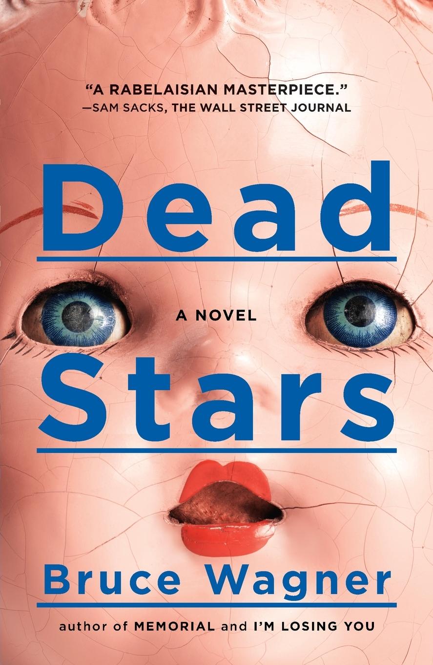 Cover: 9780142196878 | Dead Stars | A Novel | Bruce Wagner | Taschenbuch | Englisch | 2013