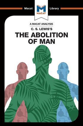Cover: 9781912127290 | An Analysis of C.S. Lewis's The Abolition of Man | Jackson (u. a.)