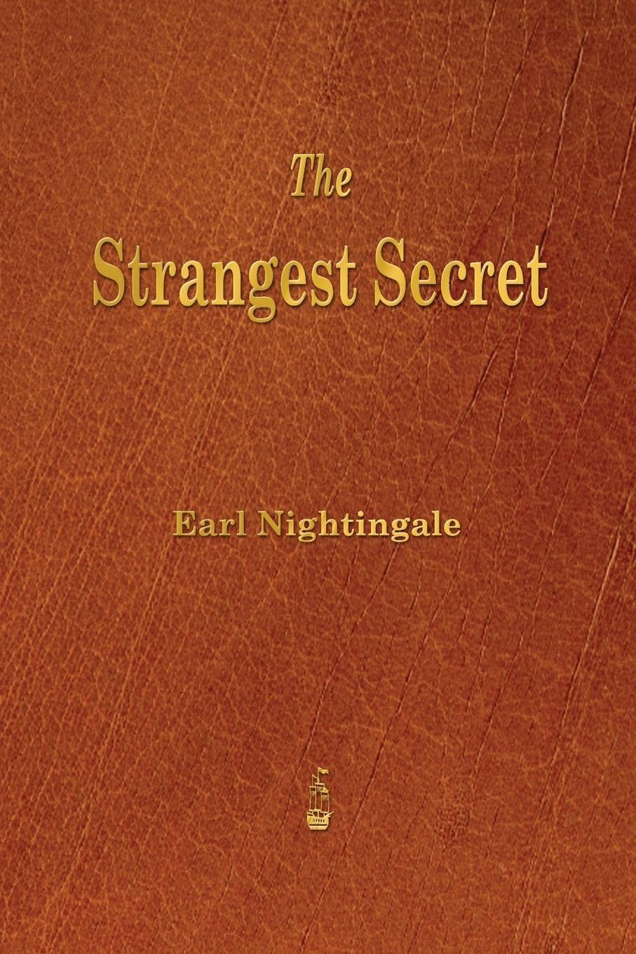 Cover: 9781603865579 | The Strangest Secret | Earl Nightingale | Taschenbuch | Paperback