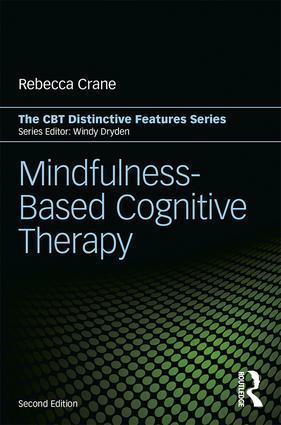 Cover: 9781138643222 | Mindfulness-Based Cognitive Therapy | Distinctive Features | Crane