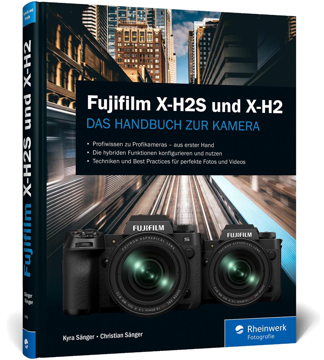 Cover: 9783836294898 | Fujifilm X-H2S und X-H2 | Christian Sänger (u. a.) | Buch | 360 S.