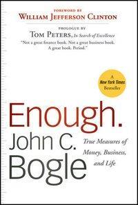 Cover: 9780470524237 | Enough | True Measures of Money, Business, and Life | John C. Bogle
