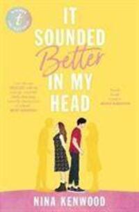 Cover: 9781911231325 | It Sounded Better In My Head | Nina Kenwood | Taschenbuch | Englisch