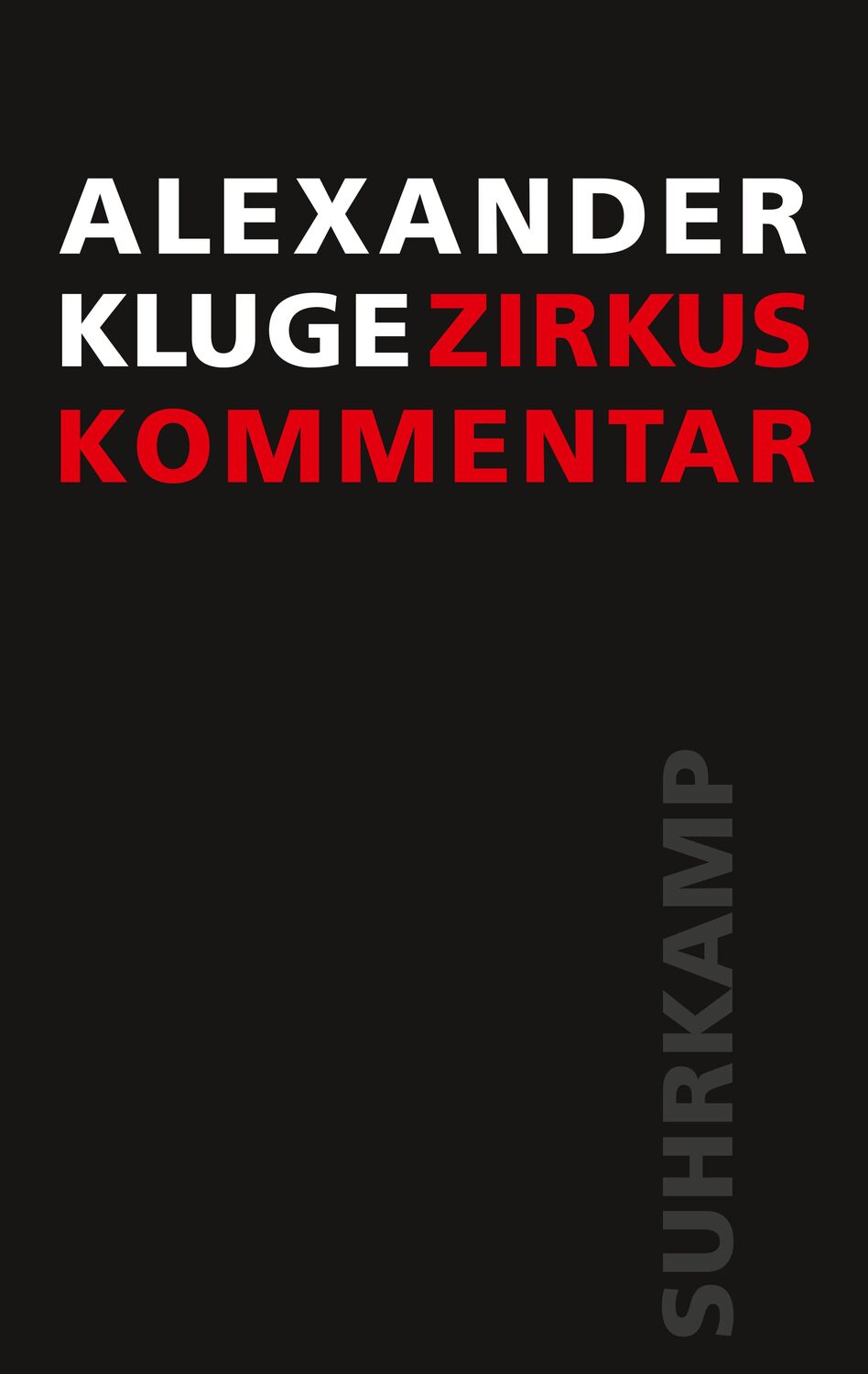Cover: 9783518430231 | Zirkus / Kommentar | Alexander Kluge | Buch | Deutsch | 2022