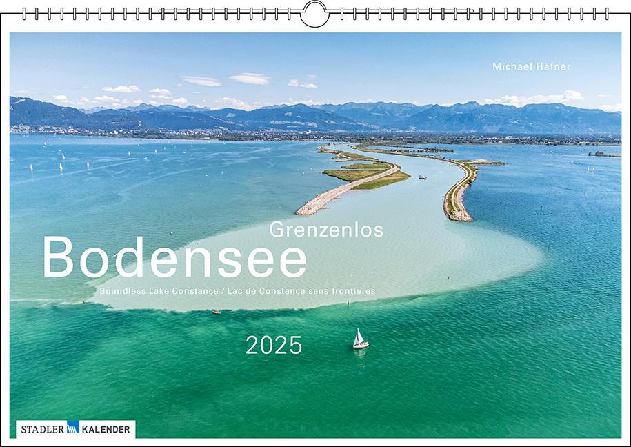 Cover: 9783861924050 | Grenzenlos Bodensee 2025 | Der Bodensee aus der Luft | Kalender | XIII