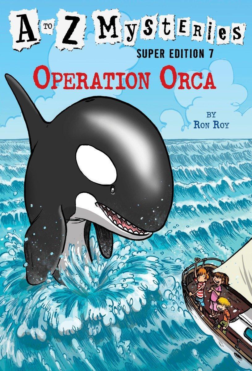 Cover: 9780553523966 | A to Z Mysteries Super Edition #7: Operation Orca | Ron Roy | Buch