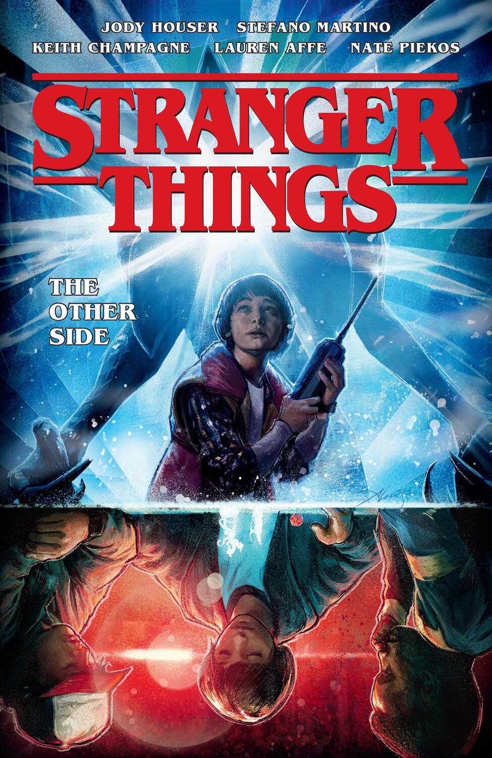 Cover: 9781506709765 | Stranger Things: The Other Side (Graphic Novel Volume 1) | Jody Houser