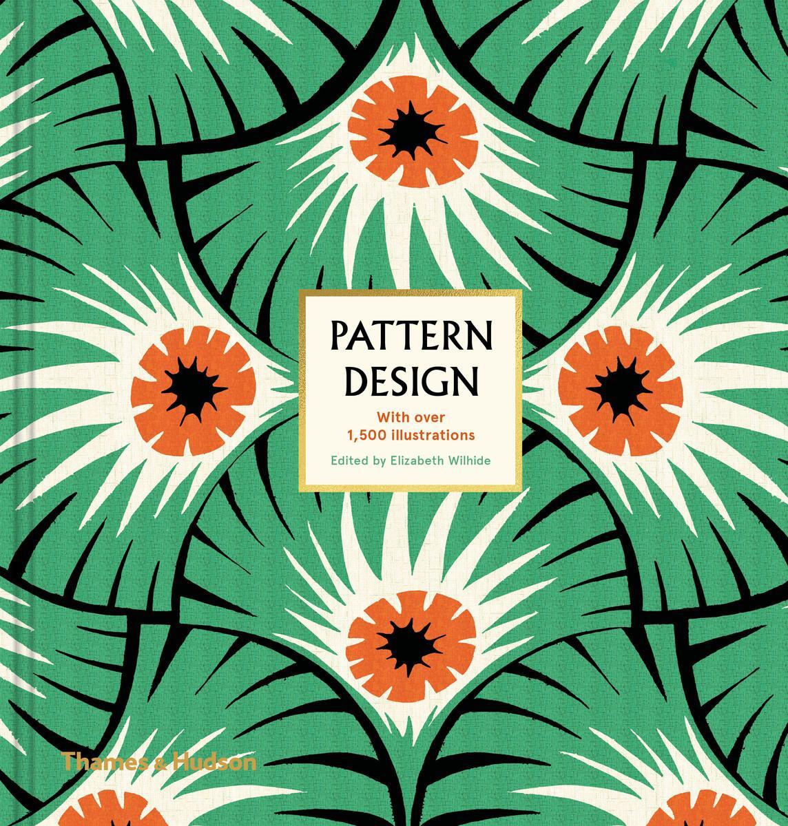 Cover: 9780500021484 | Pattern Design | Elizabeth Wilhide | Buch | Gebunden | Englisch | 2018