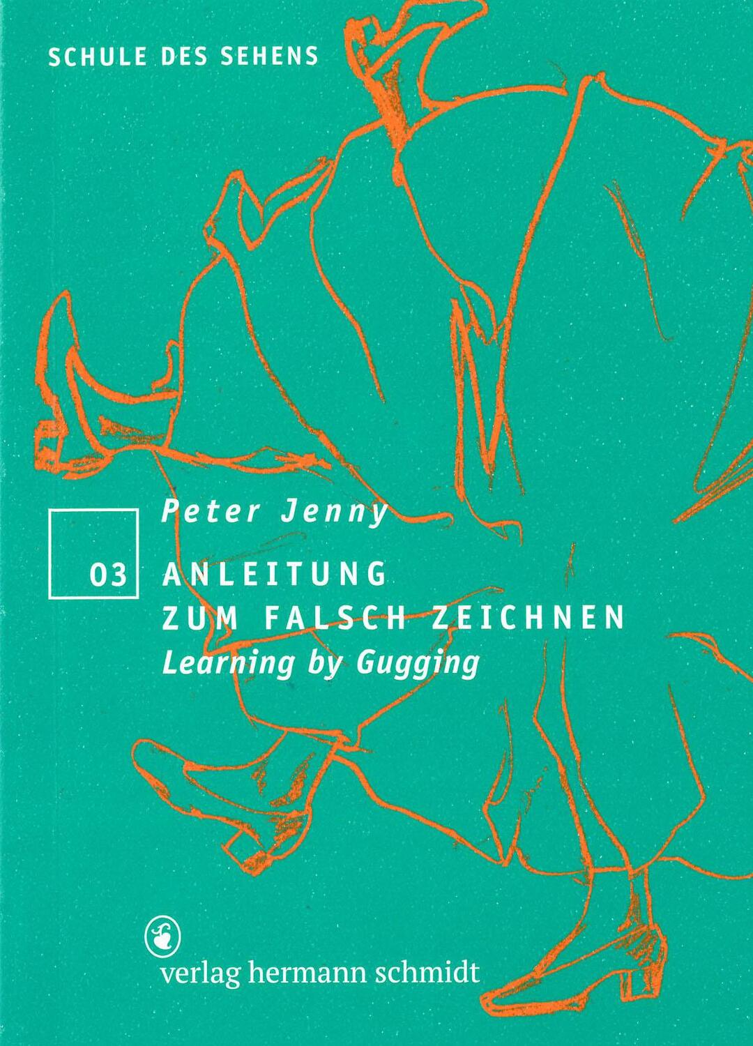 Cover: 9783874396363 | Anleitung zum falsch Zeichnen | Peter Jenny | Taschenbuch | 216 S.