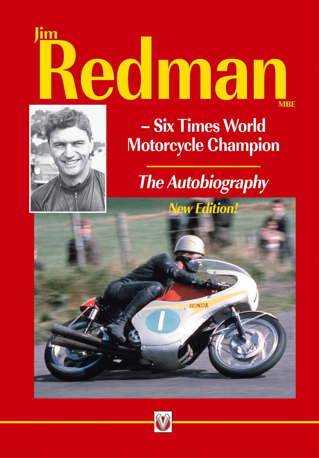 Cover: 9781787110441 | Jim Redman | Six Times World Motorcycle Champion - The Autobiography