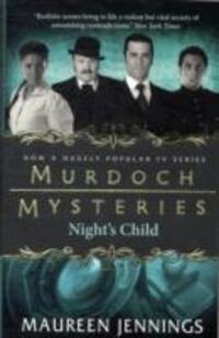 Cover: 9780857689917 | Murdoch Mysteries - Night's Child | Maureen Jennings | Taschenbuch