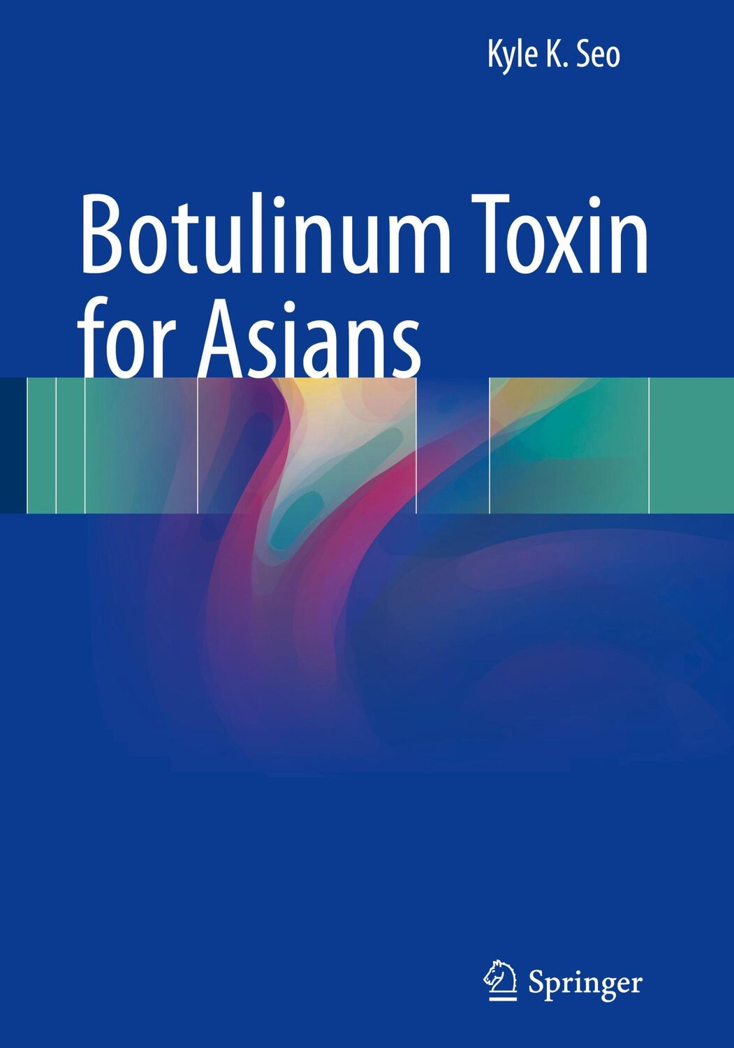 Cover: 9789811002021 | Botulinum Toxin for Asians | Kyle K Seo | Buch | xvii | Englisch