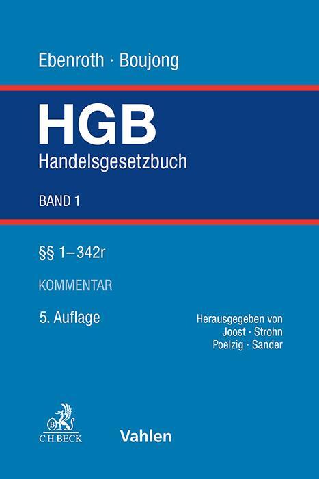 Cover: 9783800666713 | Handelsgesetzbuch Bd. 1: §§ 1-342r | Karlheinz Boujong (u. a.) | Buch