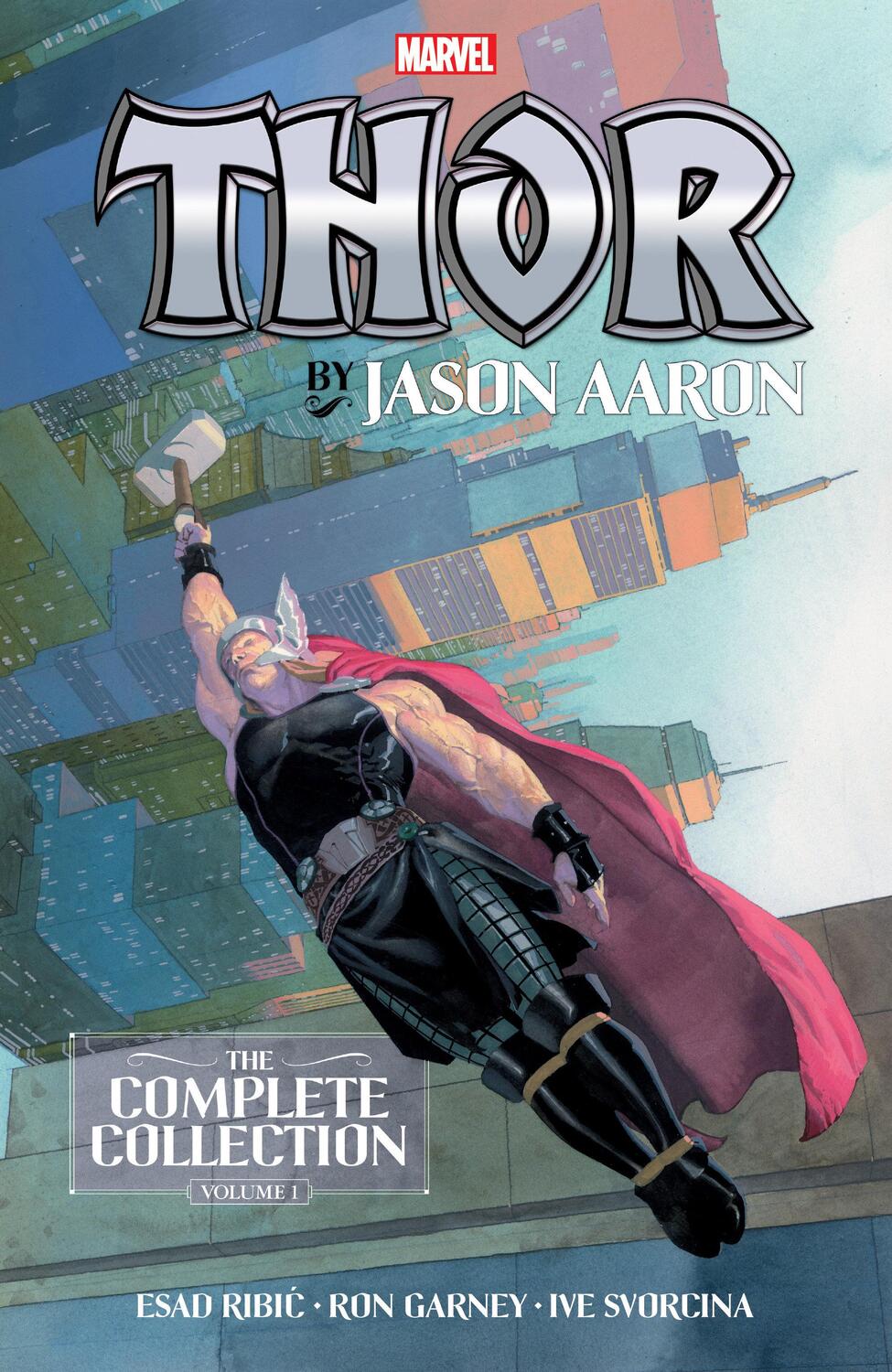Cover: 9781302918101 | Thor By Jason Aaron: The Complete Collection Vol. 1 | Jason Aaron