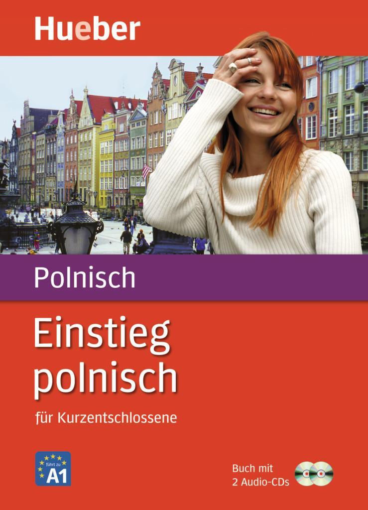 Cover: 9783190053483 | Einstieg polnisch. Paket: Buch + 2 Audio-CDs | für Kurzentschlossene