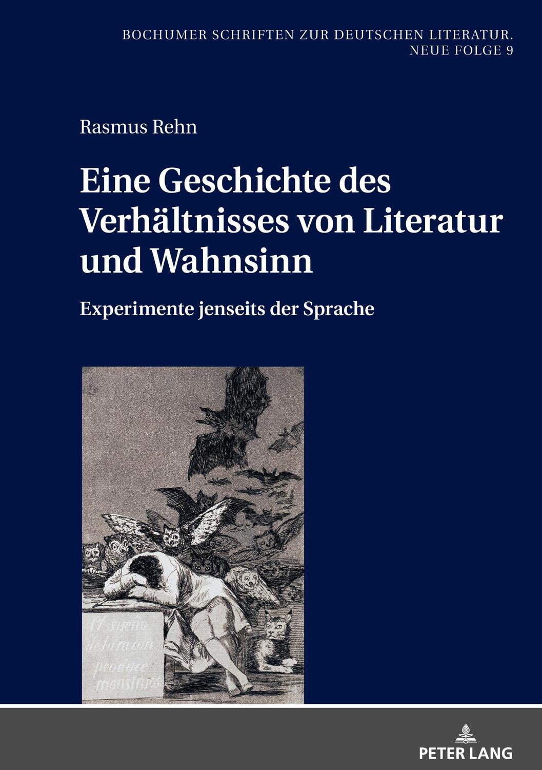 Cover: 9783631827086 | Eine Geschichte des Verhältnisses von Literatur und Wahnsinn | Rehn