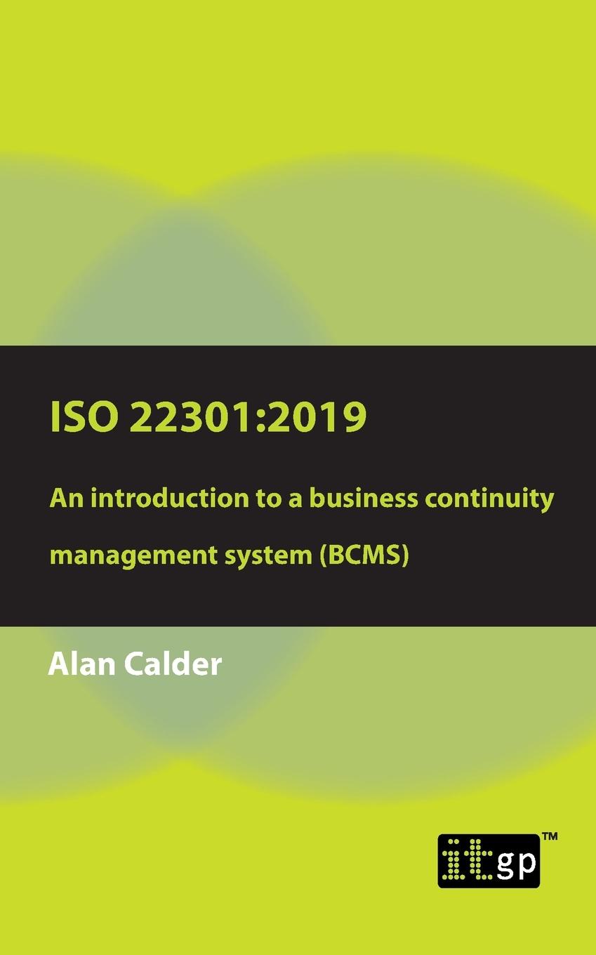 Cover: 9781787782273 | ISO 22301 | Alan Calder | Taschenbuch | Englisch | 2020 | ITGP