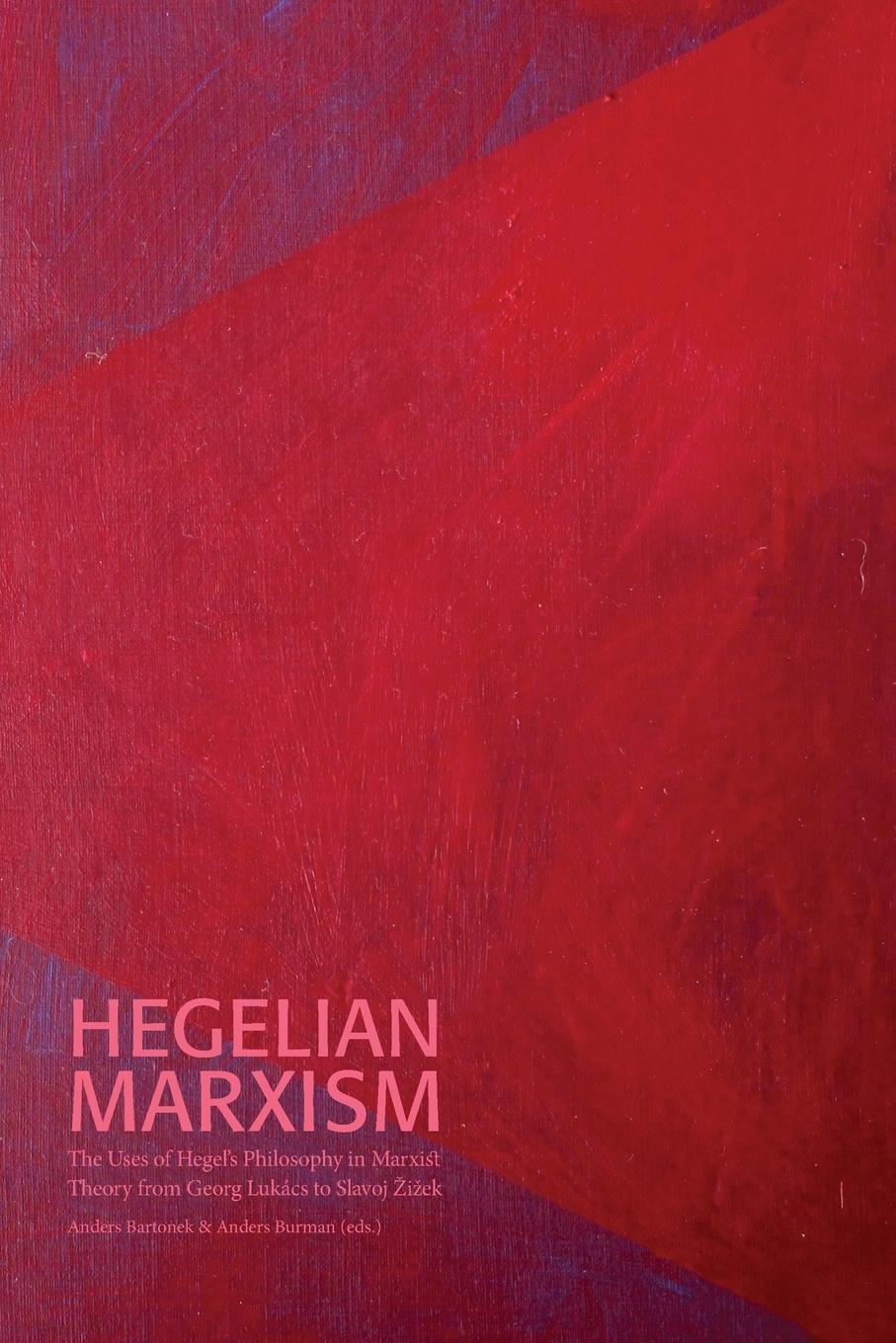 Cover: 9789188663504 | Hegelian Marxism | Sven-Olov Wallenstein | Taschenbuch | Paperback