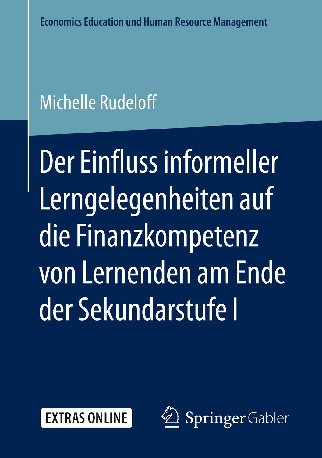 Cover: 9783658251307 | Der Einfluss informeller Lerngelegenheiten auf die Finanzkompetenz...