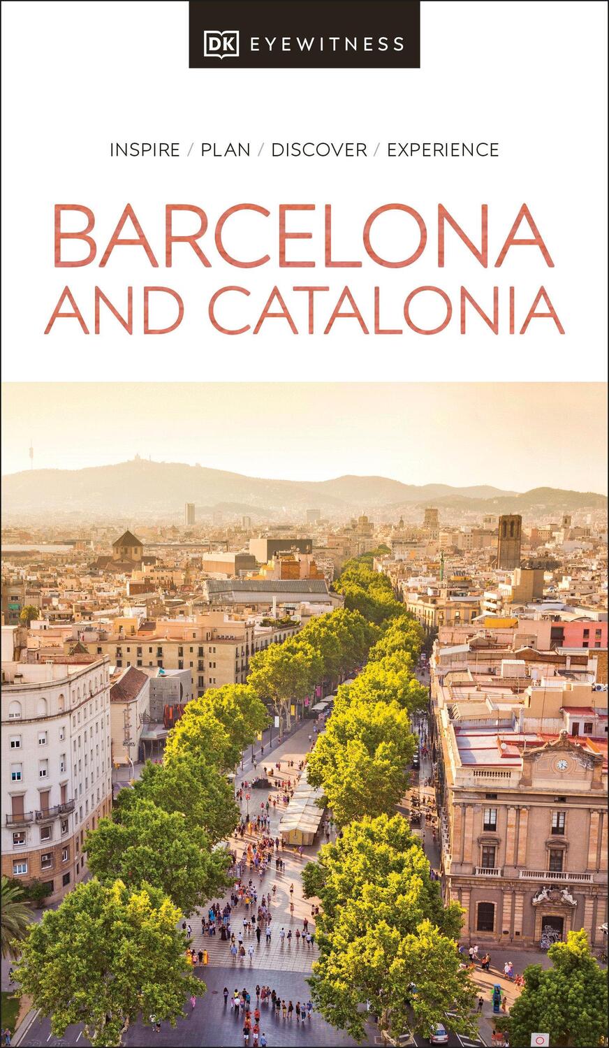 Cover: 9780241559352 | DK Eyewitness Barcelona and Catalonia | Dk Eyewitness | Taschenbuch