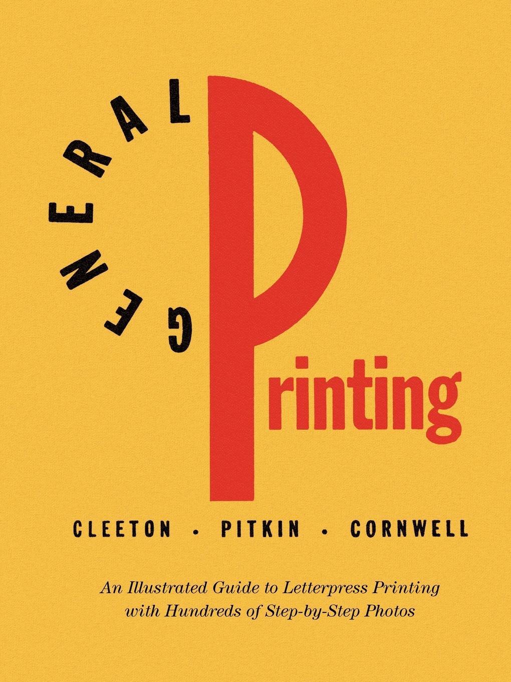 Cover: 9780978588144 | General Printing | An Illustrated Guide to Letterpress Printing | Buch