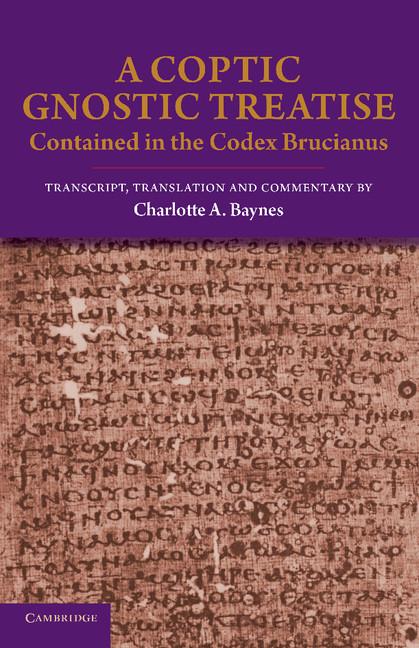 Cover: 9781107650961 | A Coptic Gnostic Treatise | Contained in the Codex Brucianus | Buch