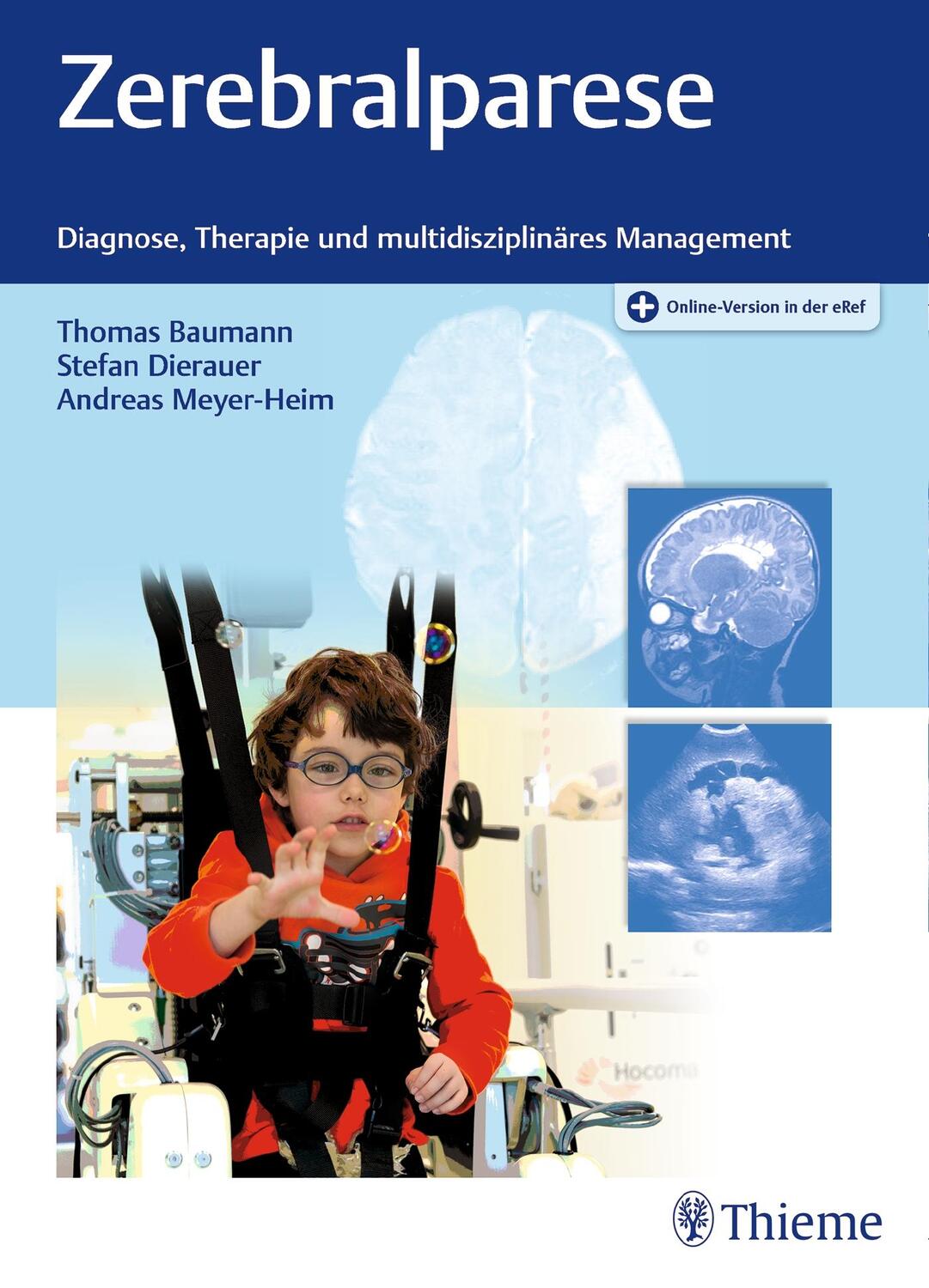Cover: 9783132025912 | Zerebralparese | Diagnose, Therapie und multidisziplinäres Management
