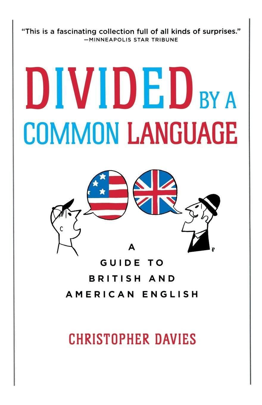 Cover: 9780618911622 | Divided by a Common Language | A Guide to British and American English