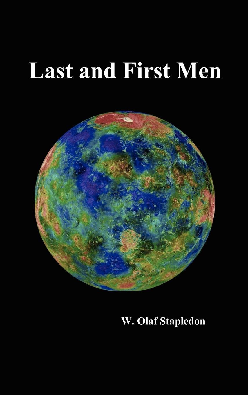 Cover: 9781849022637 | Last and First Men | W. Olaf Stapledon | Buch | Englisch | 2009