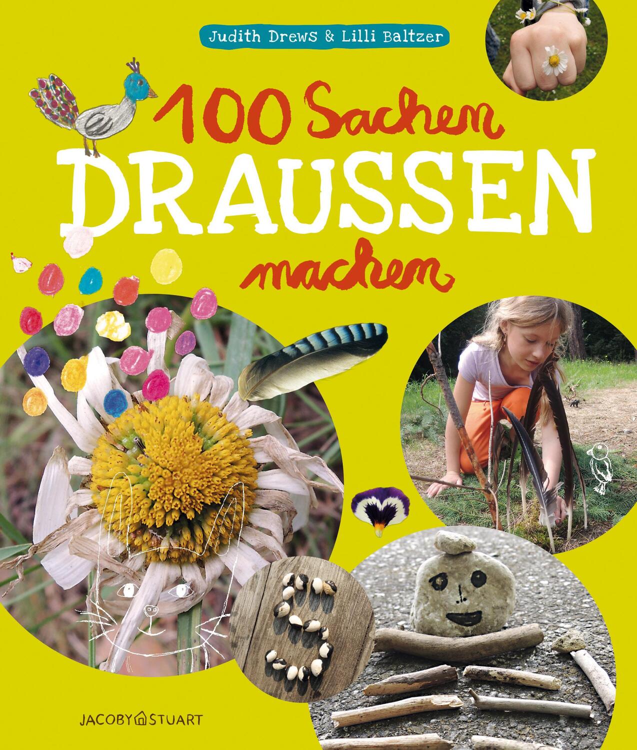 Cover: 9783964280541 | 100 Sachen draussen machen | Judith Drews (u. a.) | Taschenbuch | 2020