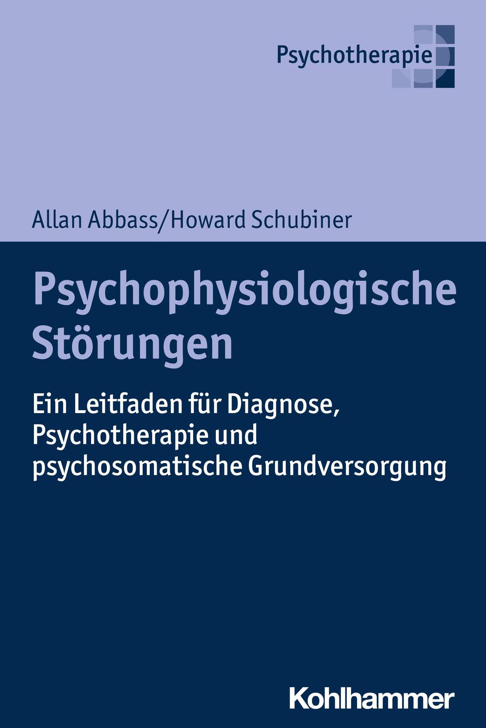 Cover: 9783170367326 | Psychophysiologische Störungen | Allan Abbass (u. a.) | Taschenbuch