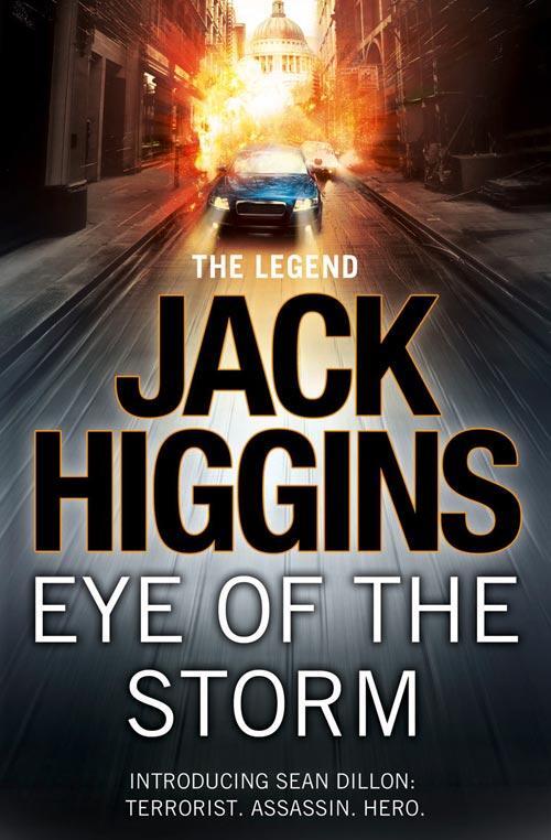 Cover: 9780007456024 | Eye of the Storm | Jack Higgins | Taschenbuch | Sean Dillon Series