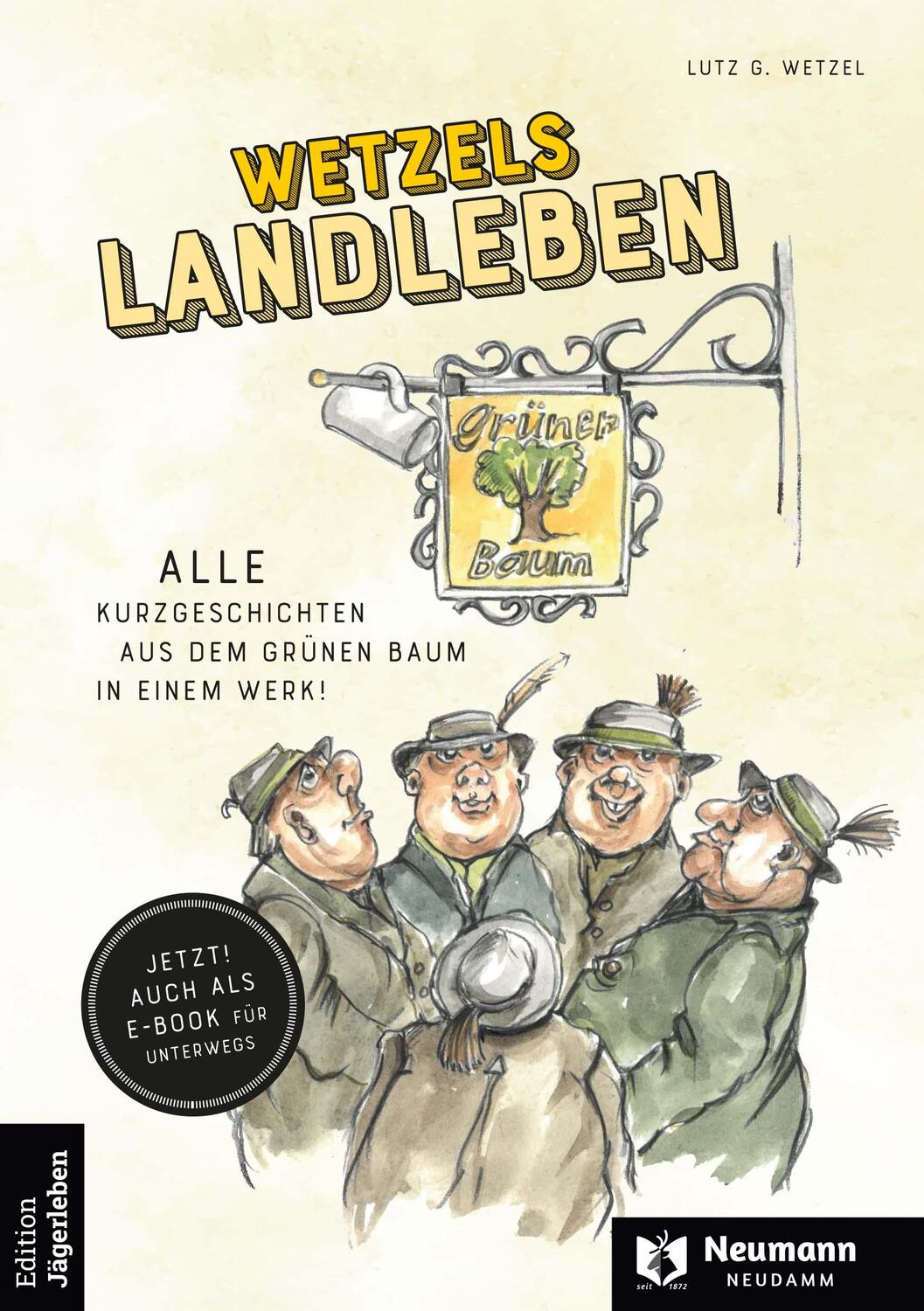 Cover: 9783788820121 | Wetzels Landleben | Lutz G. Wetzel | Taschenbuch | Deutsch | 2021