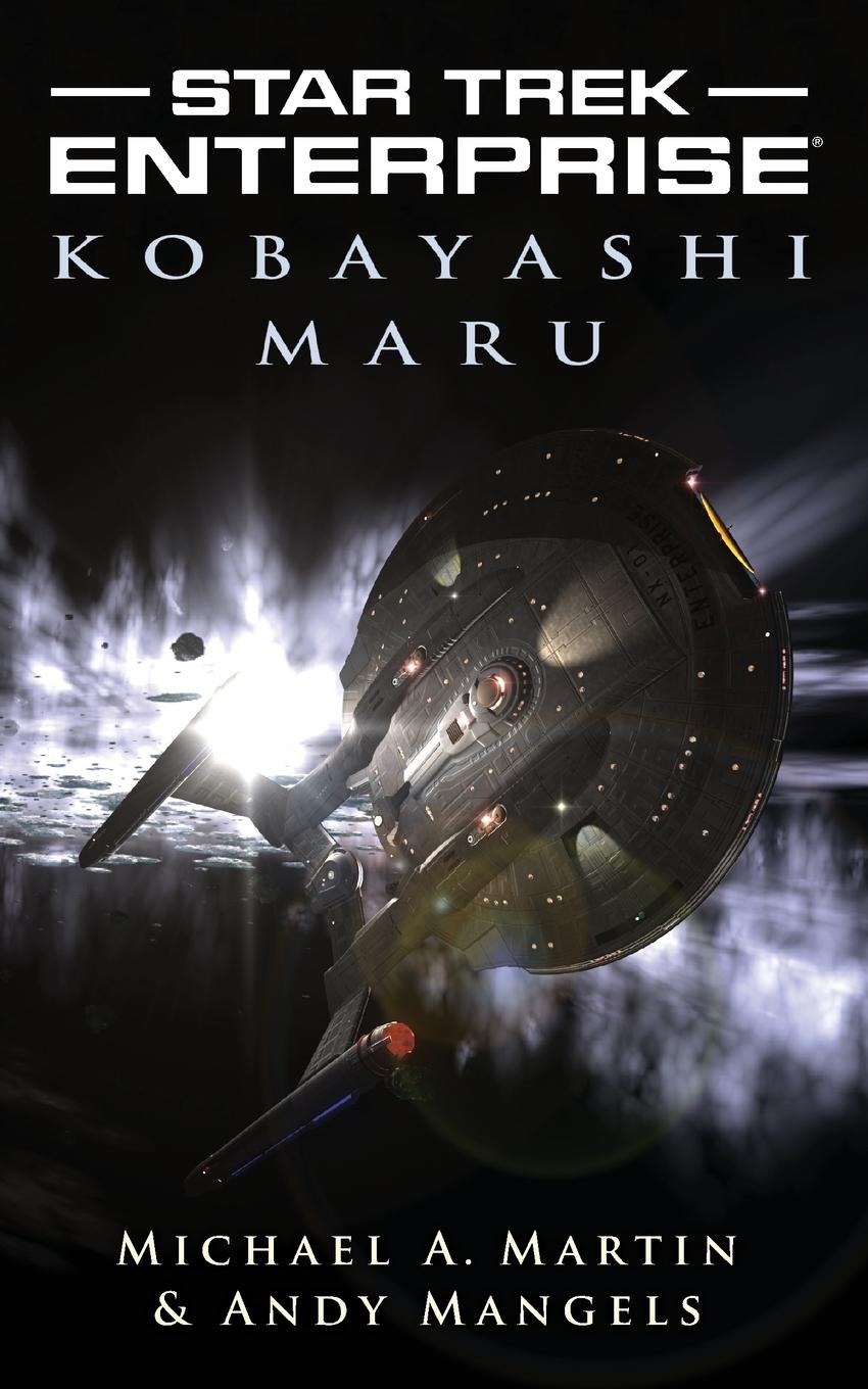 Cover: 9781476726991 | STAR TREK ENTERPRISE KOBAYASHI MARU | Martin | Taschenbuch | Paperback