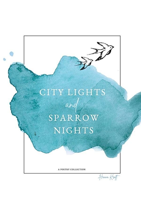 Cover: 9783757540234 | city lights and sparrow nights | Hanna Kraft | Taschenbuch | Englisch