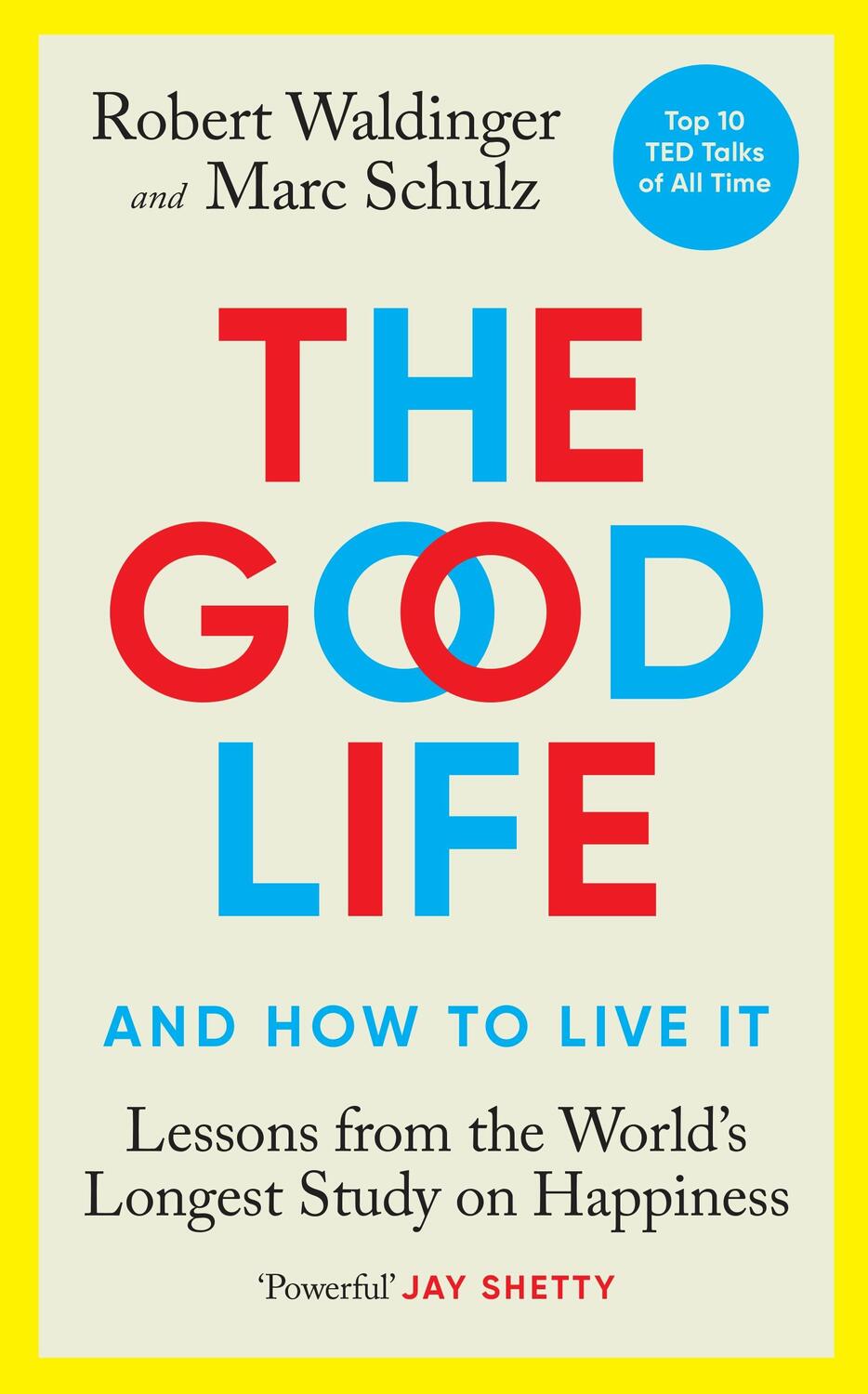 Cover: 9781846046766 | The Good Life | Lessons from the World's Longest Study on Happiness