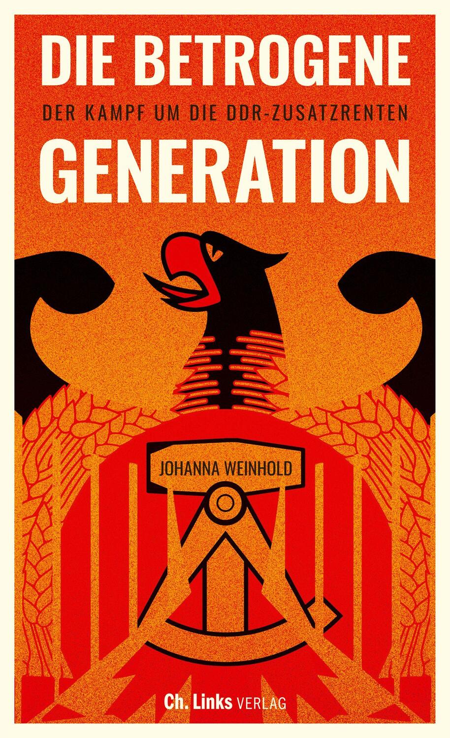 Cover: 9783962891251 | Die betrogene Generation | Der Kampf um die DDR-Zusatzrenten | Buch