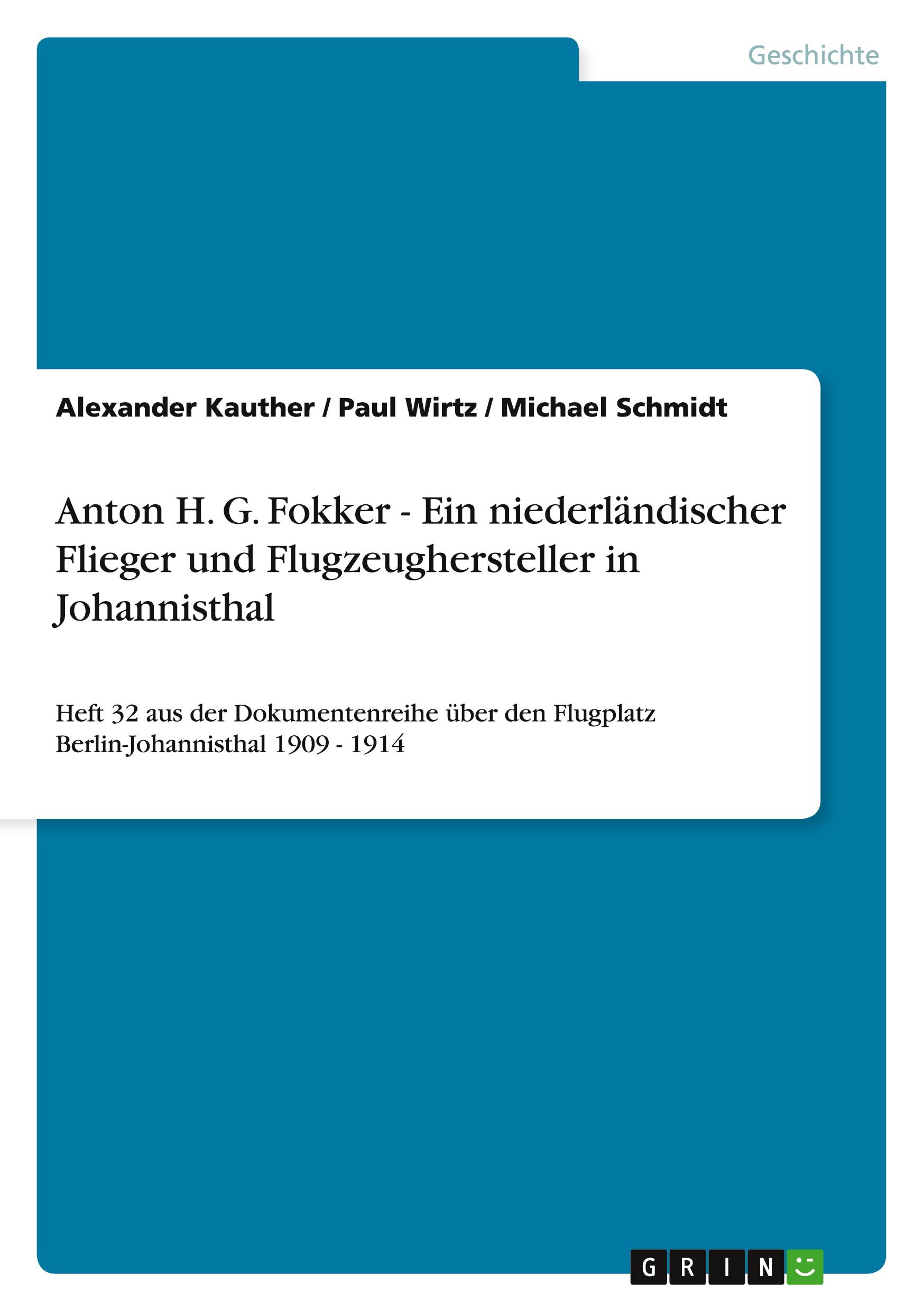 Cover: 9783656252511 | Anton H. G. Fokker - Ein niederländischer Flieger und...