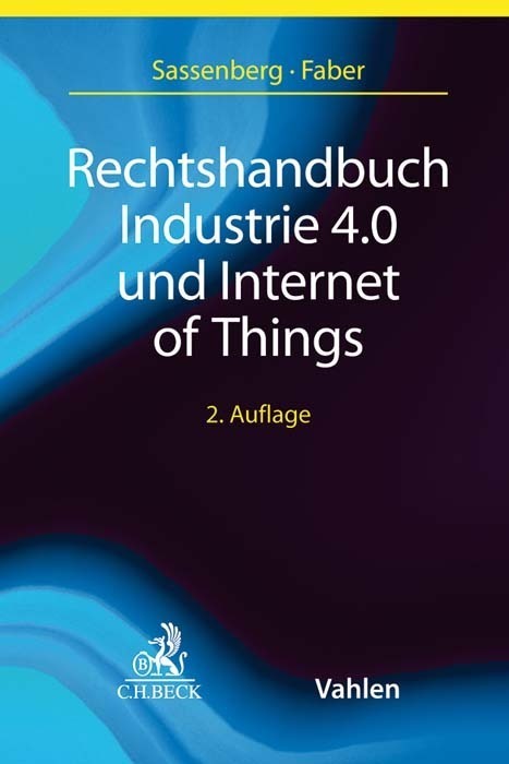 Cover: 9783406729171 | Rechtshandbuch Industrie 4.0 und Internet of Things | Buch | XXVII
