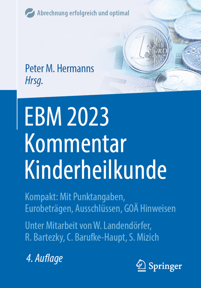 Cover: 9783662664018 | EBM 2023 Kommentar Kinderheilkunde | Peter M. Hermanns | Taschenbuch