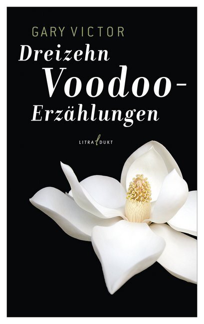 Cover: 9783940435279 | Dreizehn Voodoo-Erzählungen | Gary Victor | Taschenbuch | Deutsch