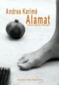 Cover: 9783887693534 | Alamat | Wegzeichen - Arabisch-deutsche Erzählungen | Andrea Karimé
