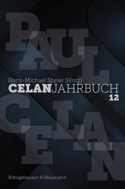 Cover: 9783826078781 | Celan Jahrbuch 12 | Hans-Michael Speier | Taschenbuch | Celan-Jahrbuch