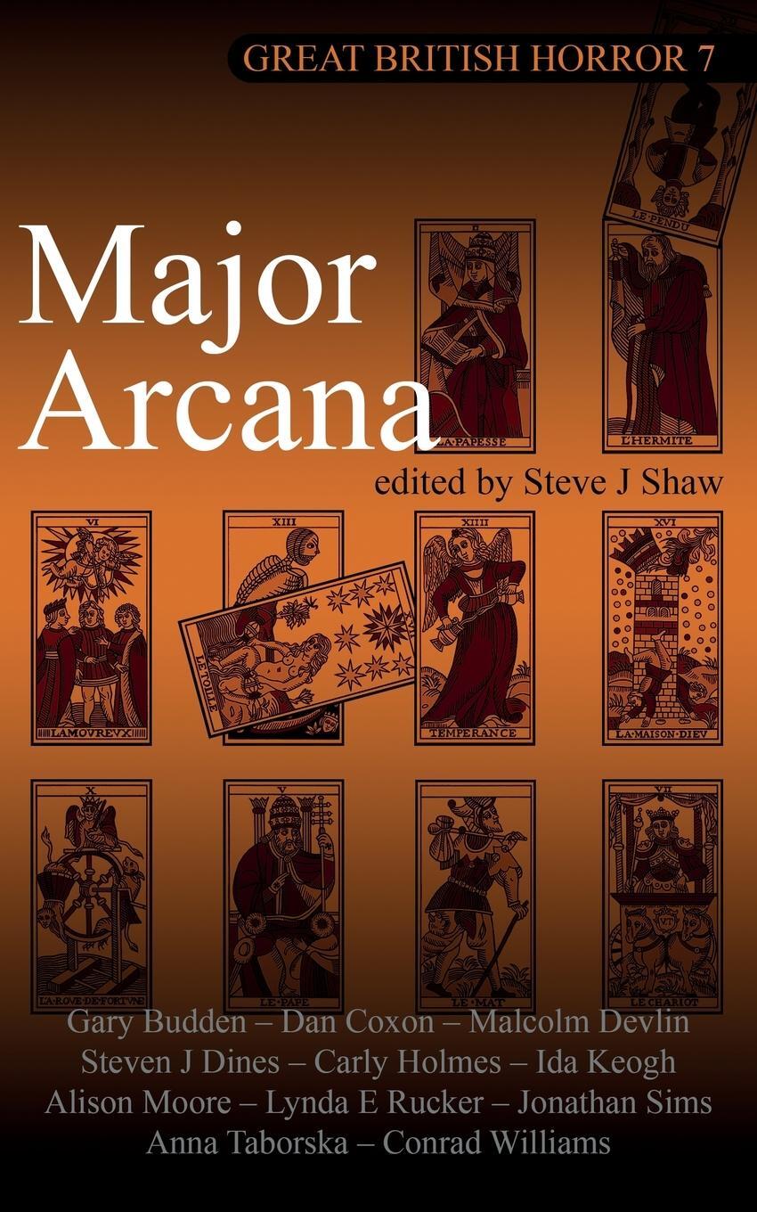 Cover: 9781913038786 | Great British Horror 7 | Major Arcana | Steve J Shaw | Taschenbuch